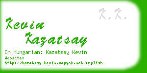 kevin kazatsay business card